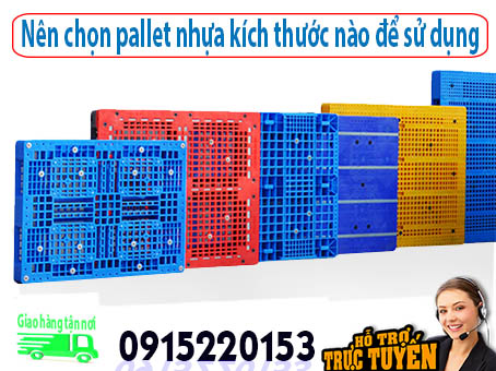 nen-chon-pallet-nhua-kich-thuoc-nao-de-su-dung