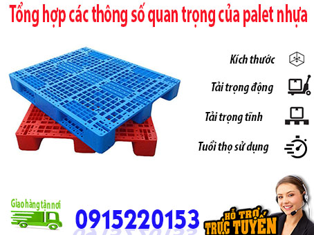 tong-hop-cac-thong-so-quan-trong-nhat-cua-pallet-nhua-